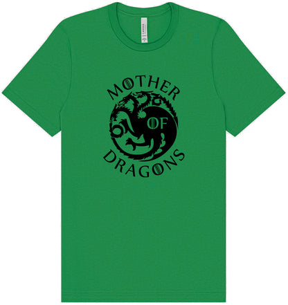 Mother of Dragons Adult Bella Canvas Shirt
