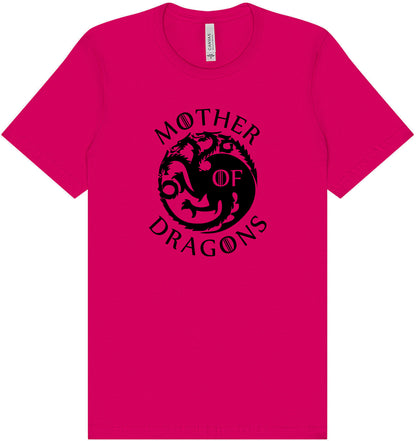 Mother of Dragons Adult Bella Canvas Shirt