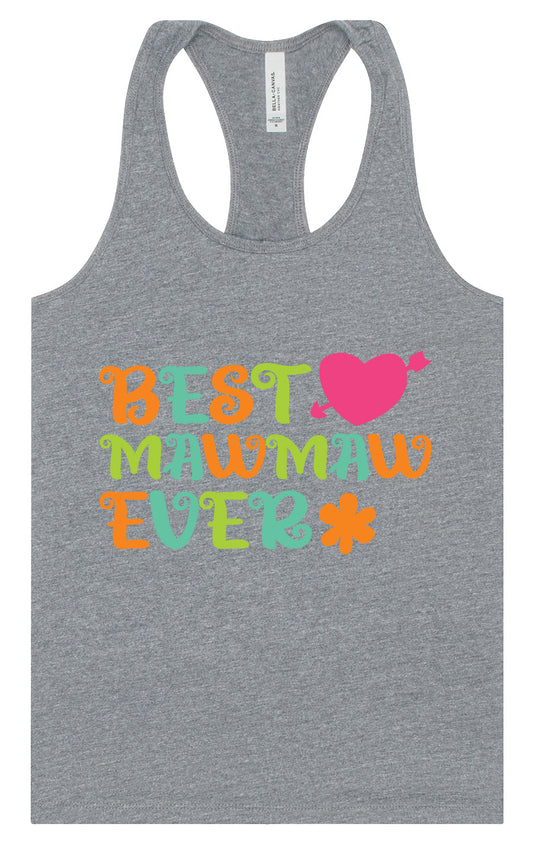 Best Mawmaw Ever Women's Racerback Tank