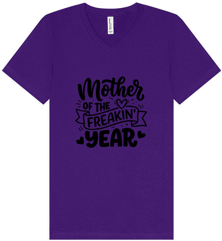 Mother of the Freakin Year Unisex V-Neck Shirt