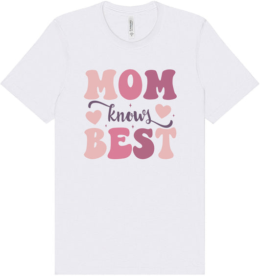 Mom Knows Best Adult Bella Canvas Shirt