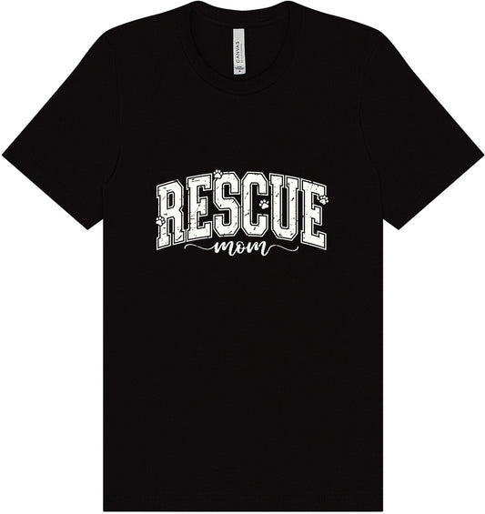 Rescue Mom Adult Bella Canvas Shirt