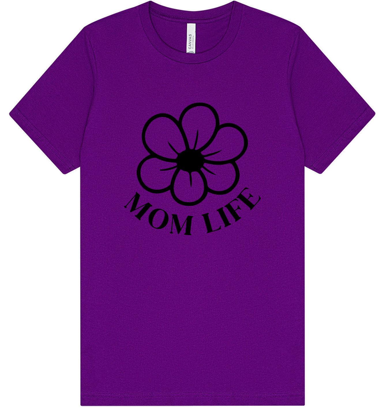 Mom Life Adult Bella Canvas Shirt