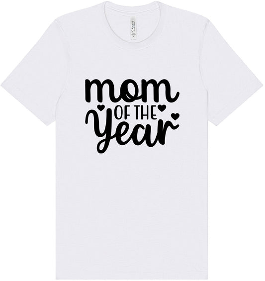 Mom of the Year Adult Bella Canvas Shirt