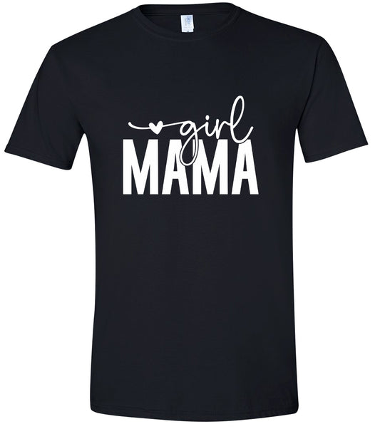 Girl Mama Adult Gildan Soft Shirt