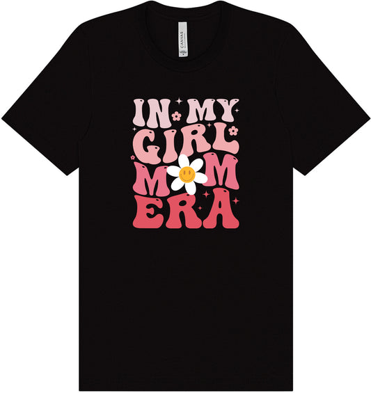 Girl Mom Era Adult Bella Canvas Shirt