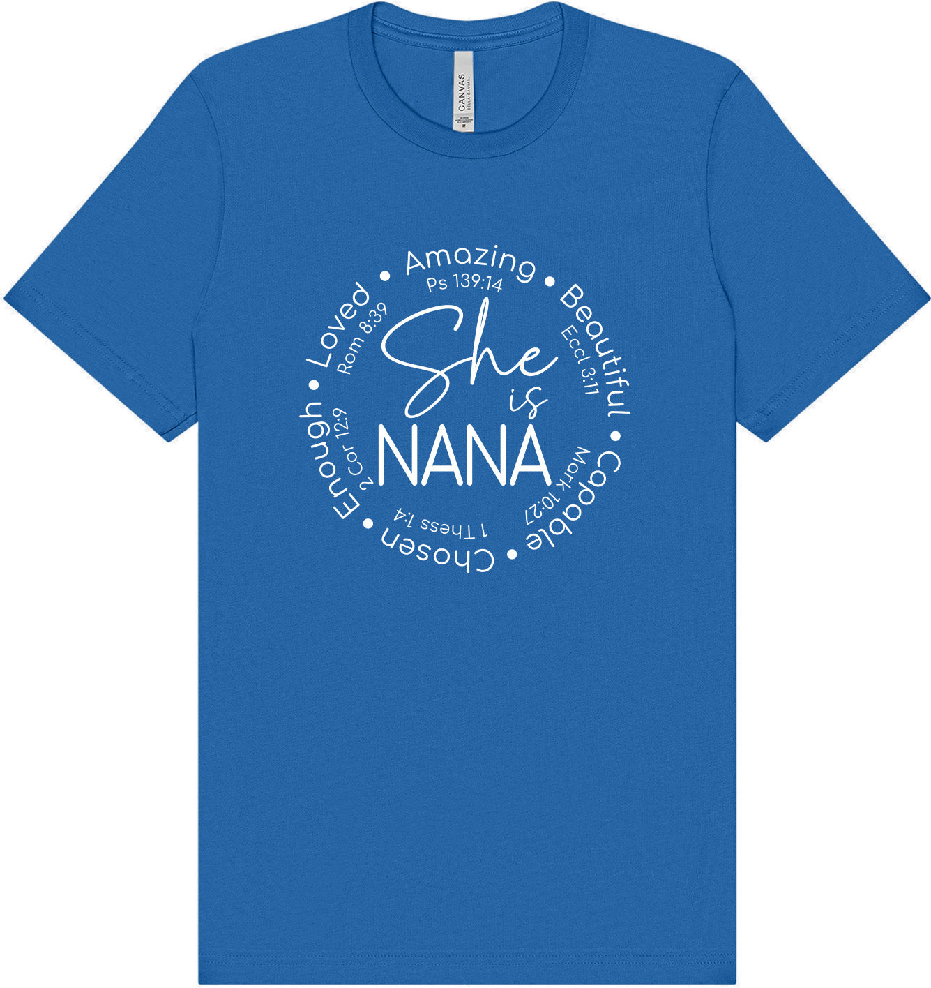 Biblical Nana Adult Bella Canvas Shirt