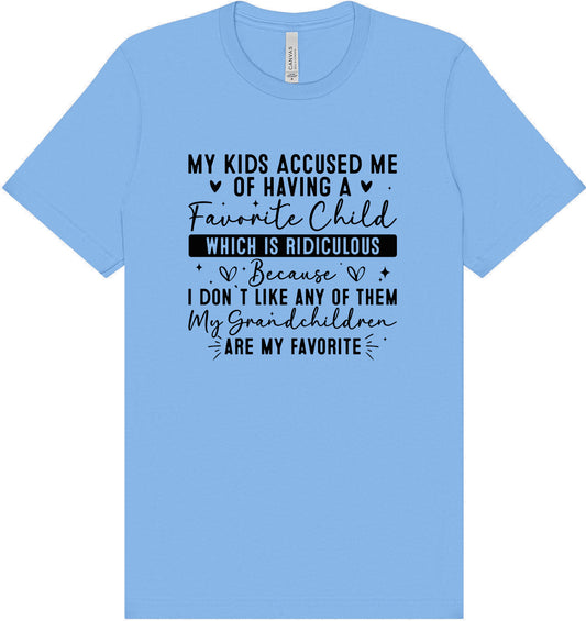 Grandchildren are my Favorite Adult Bella Canvas Shirt