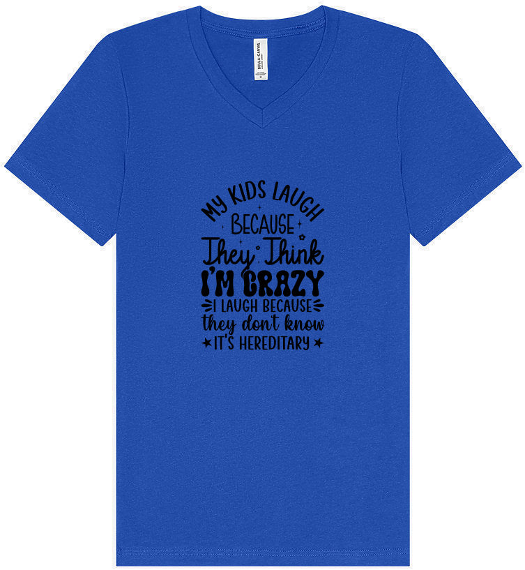 They Don't Know It's Hereditary Unisex V-Neck Shirt