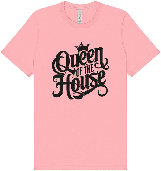 Queen of the House Adult Bella Canvas Shirt