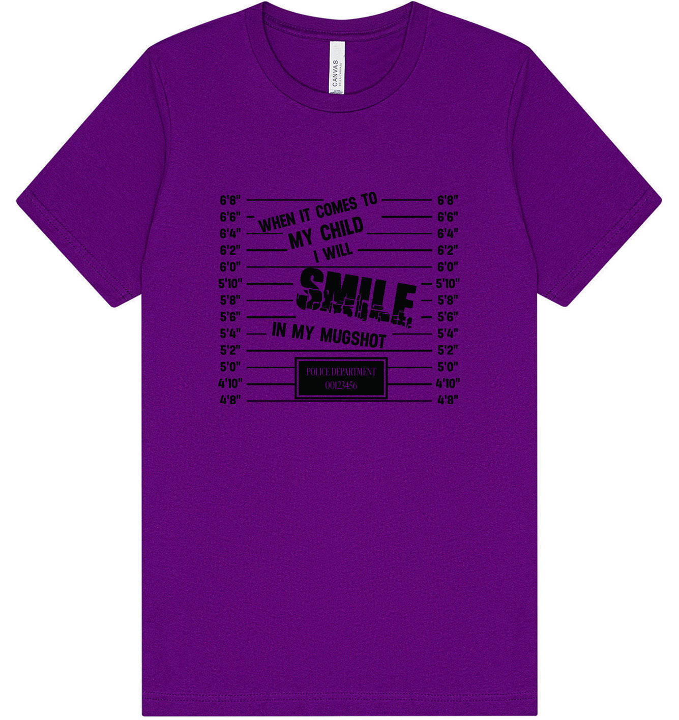 Smile in my Mugshot Adult Bella Canvas Shirt