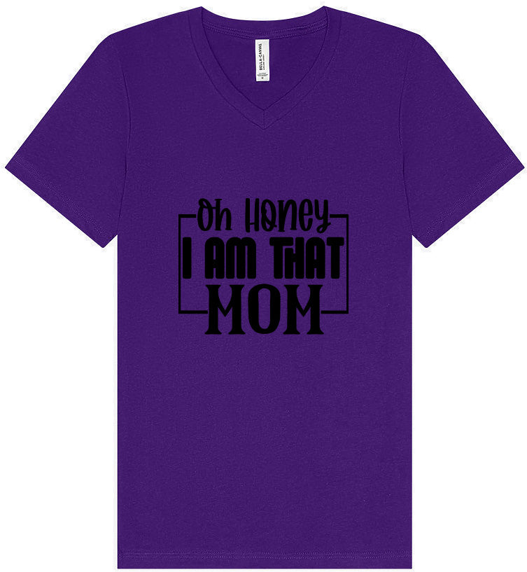 I Am That Mom Unisex V-Neck Shirt