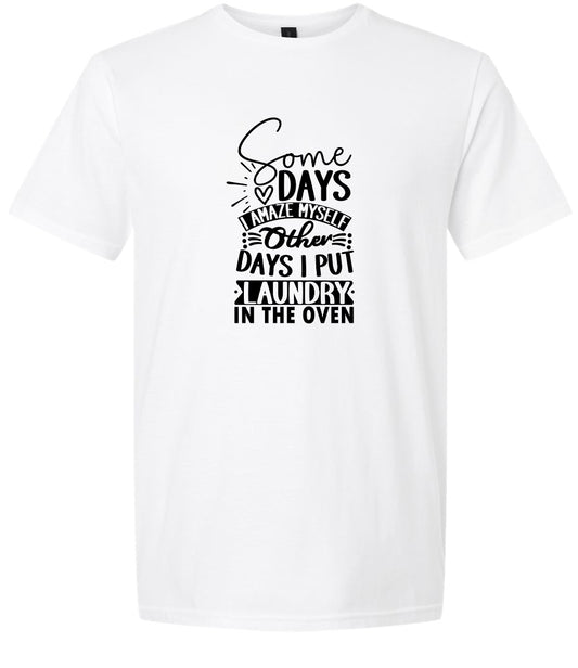 Laundry in the Oven Adult Gildan Soft Shirt