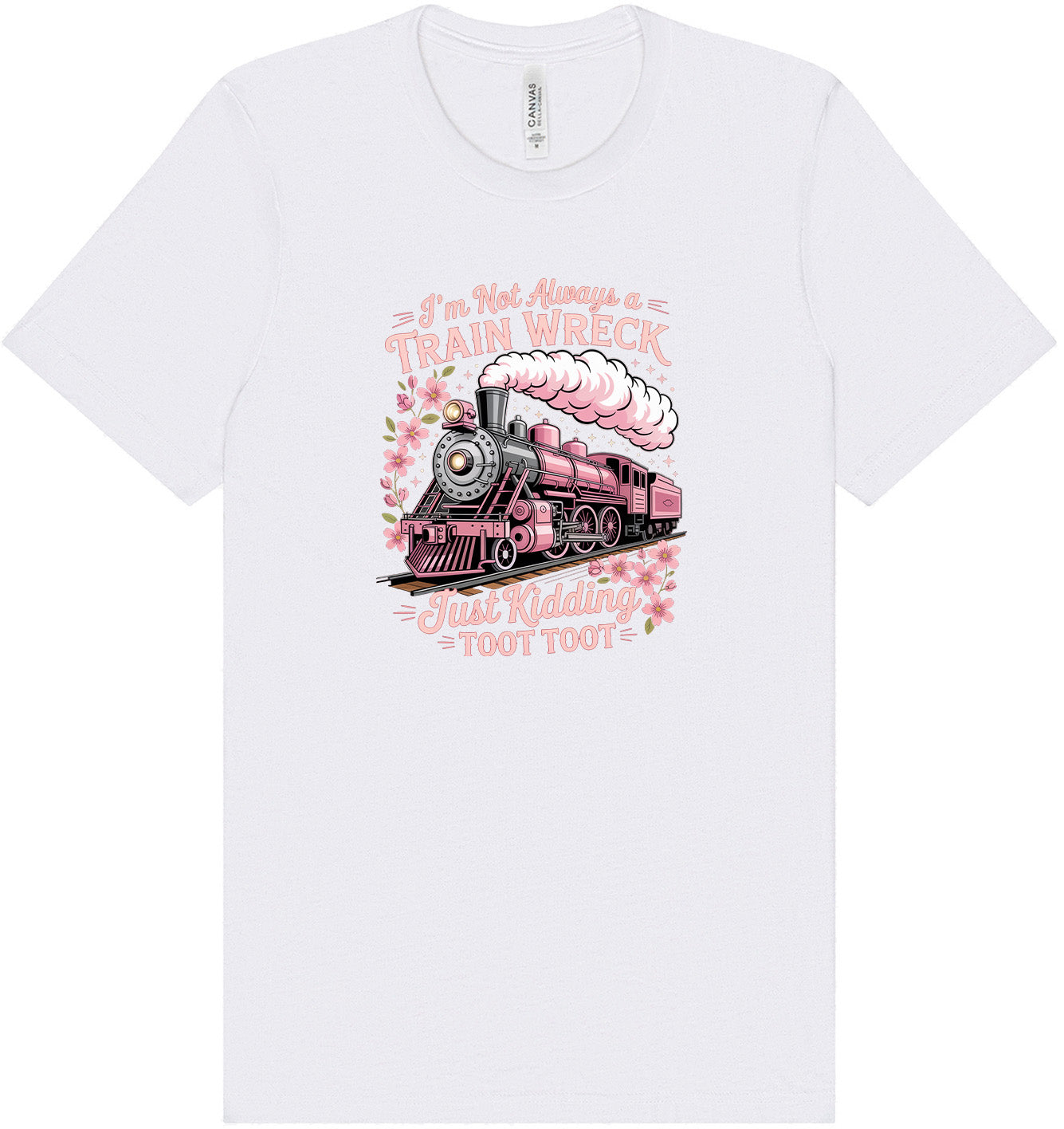 Toot Toot Adult Bella Canvas Shirt