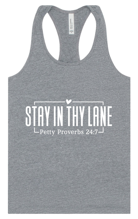 Stay in Thy Lane Women's Racerback Tank