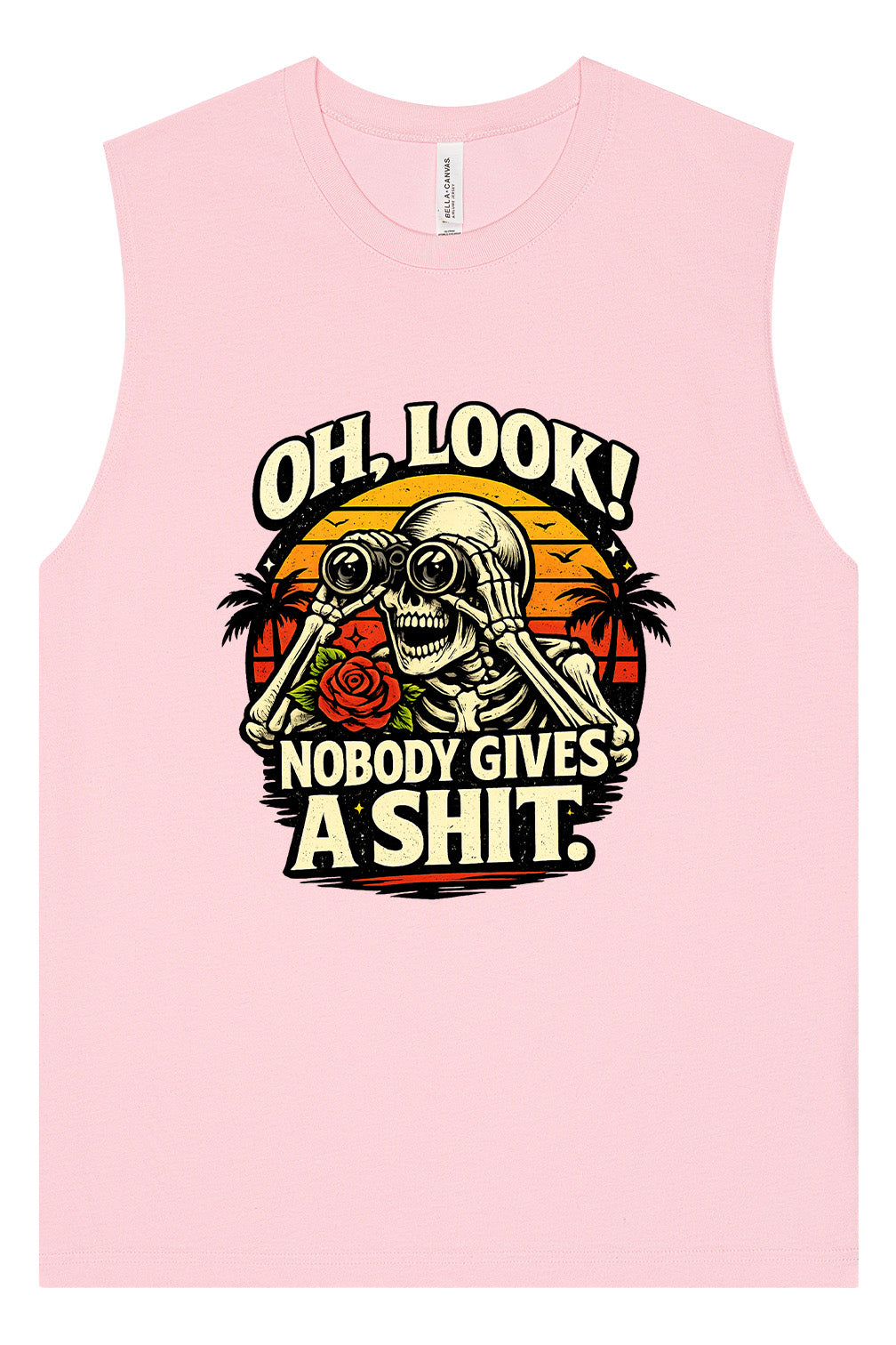 Oh Look! Nobody Gives a Shit! Muscle Tank