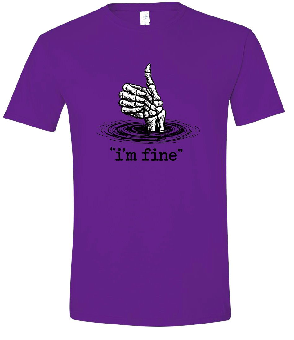 I'm Fine Adult Gildan Soft Shirt