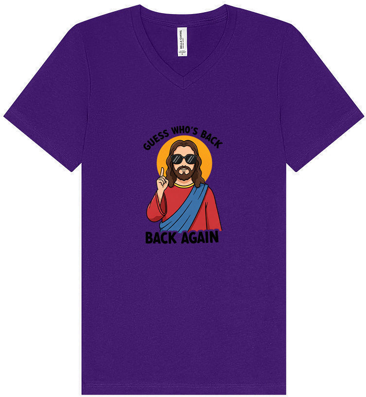 Jesus is Back, Back Again Unisex V-Neck Shirt