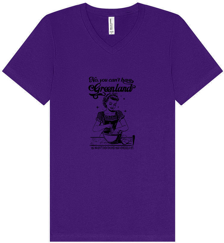 Haven't Finished Your Venezuela Yet Unisex V-Neck Shirt