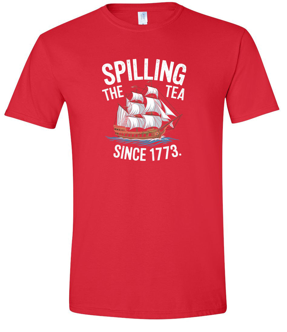 Spilling the Tea Since 1773 Adult Gildan Soft Shirt