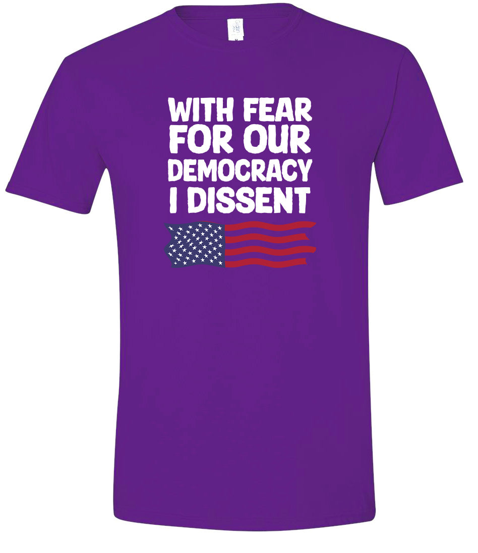 I Dissent Adult Gildan Soft Shirt