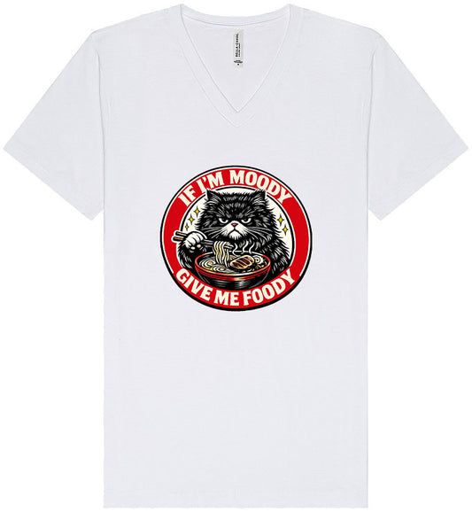 If I'm Moody Unisex V-Neck Shirt