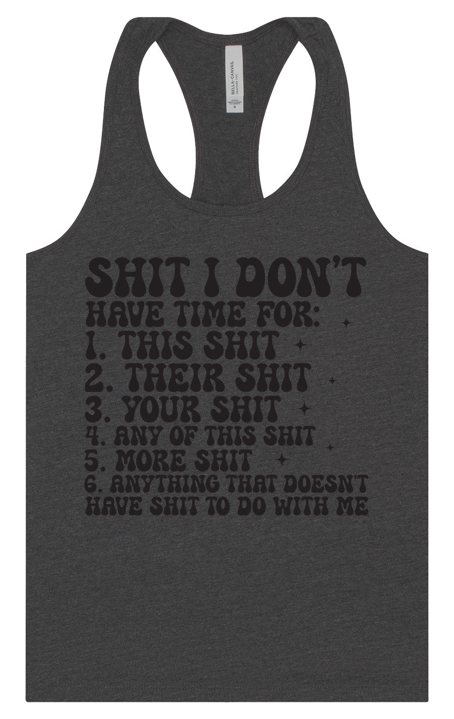I Don't Have Time Women's Racerback Tank