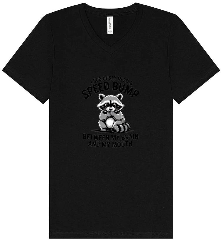 I Need a Speed Bump Unisex V-Neck Shirt