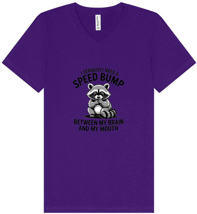 I Need a Speed Bump Unisex V-Neck Shirt