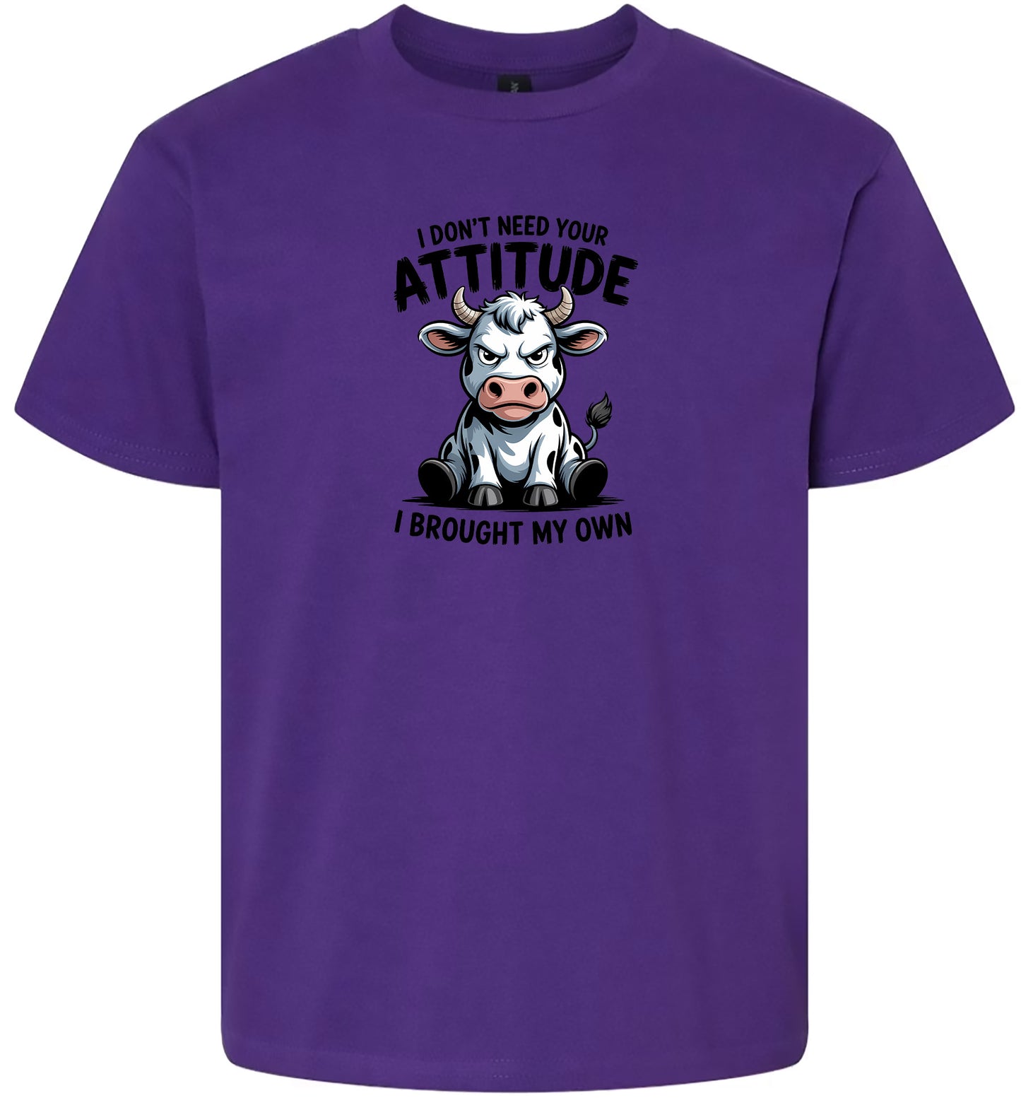 Don't Need Your Attitude Children's Gildan Soft Shirt