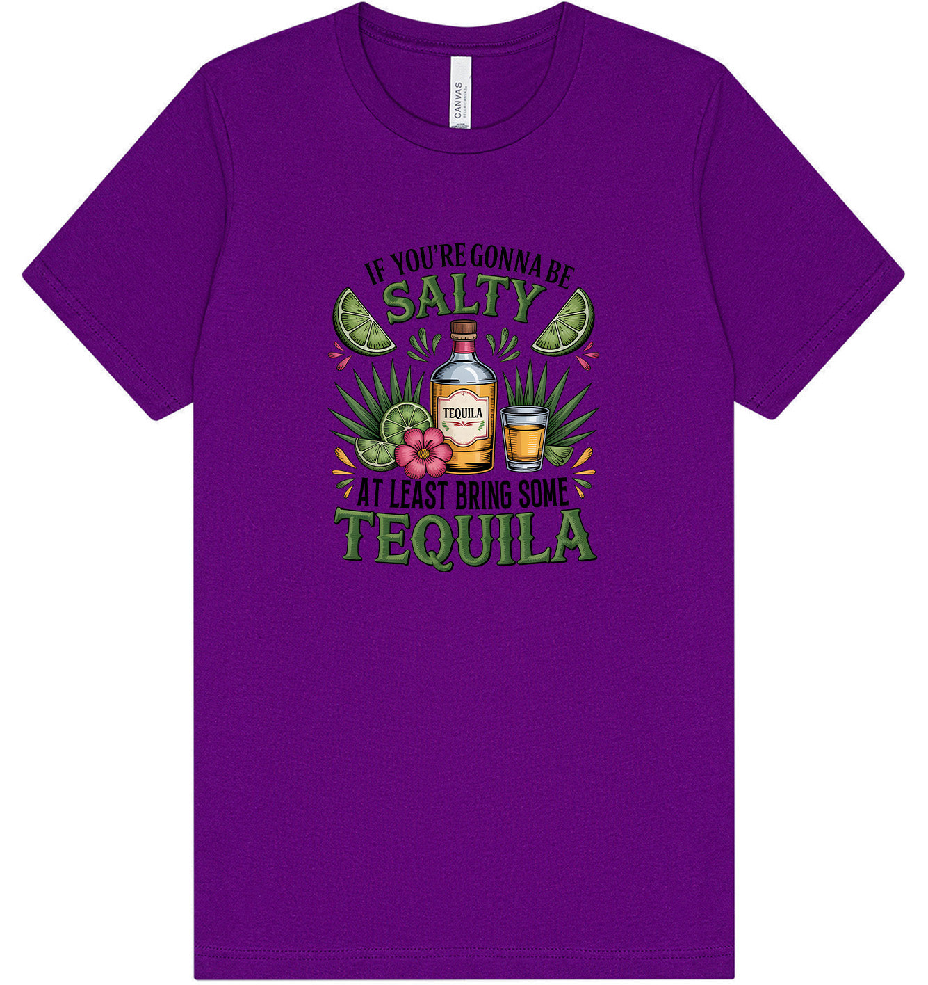 Bring Tequila Adult Bella Canvas Shirt