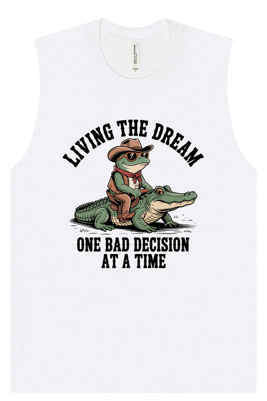 One Bad Decision Muscle Tank