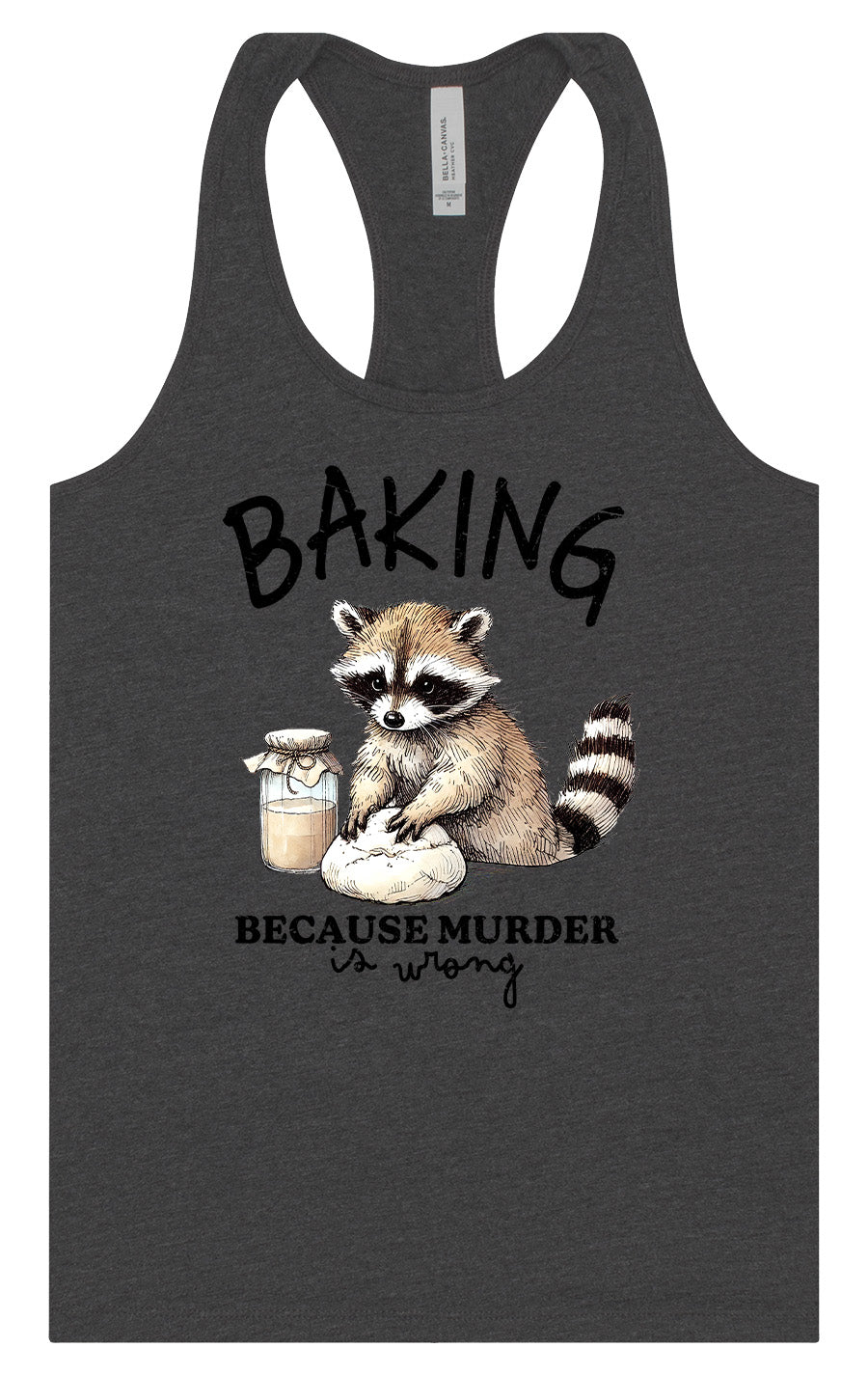 Baking Because Murder is Wrong Women's Racerback Tank