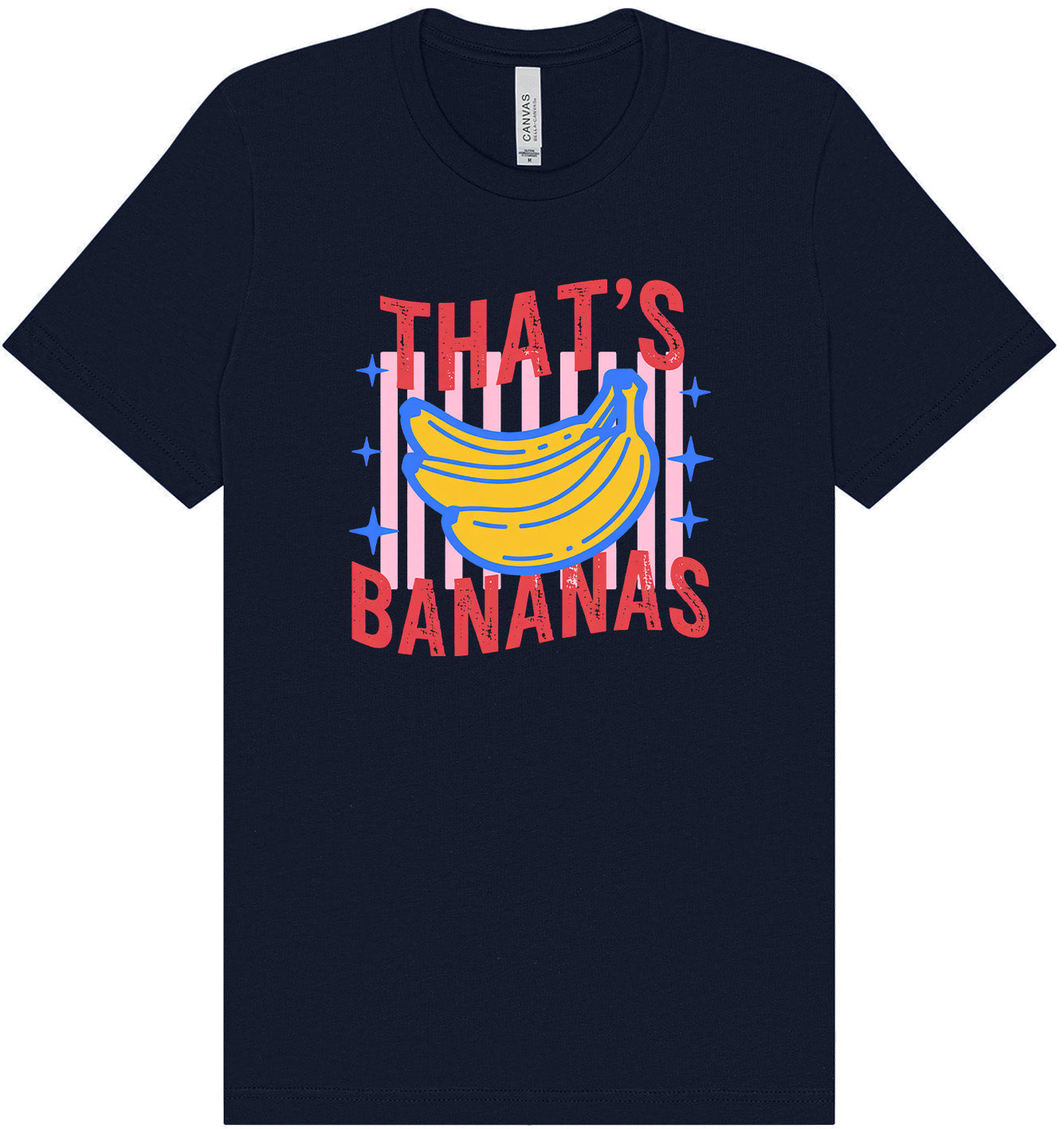That's Bananas Adult Bella Canvas Shirt