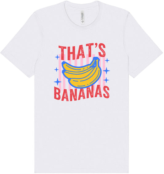 That's Bananas Adult Bella Canvas Shirt