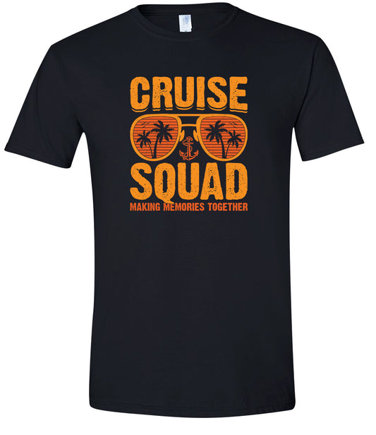Cruise Squad Making Memories Adult Gildan Soft Shirt