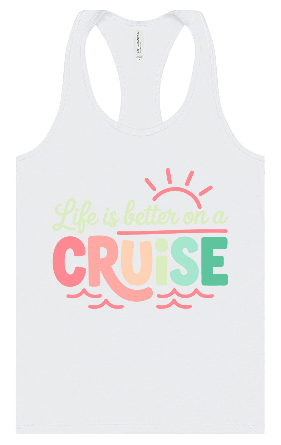 Life is Better on a Cruise Women's Racerback Tank