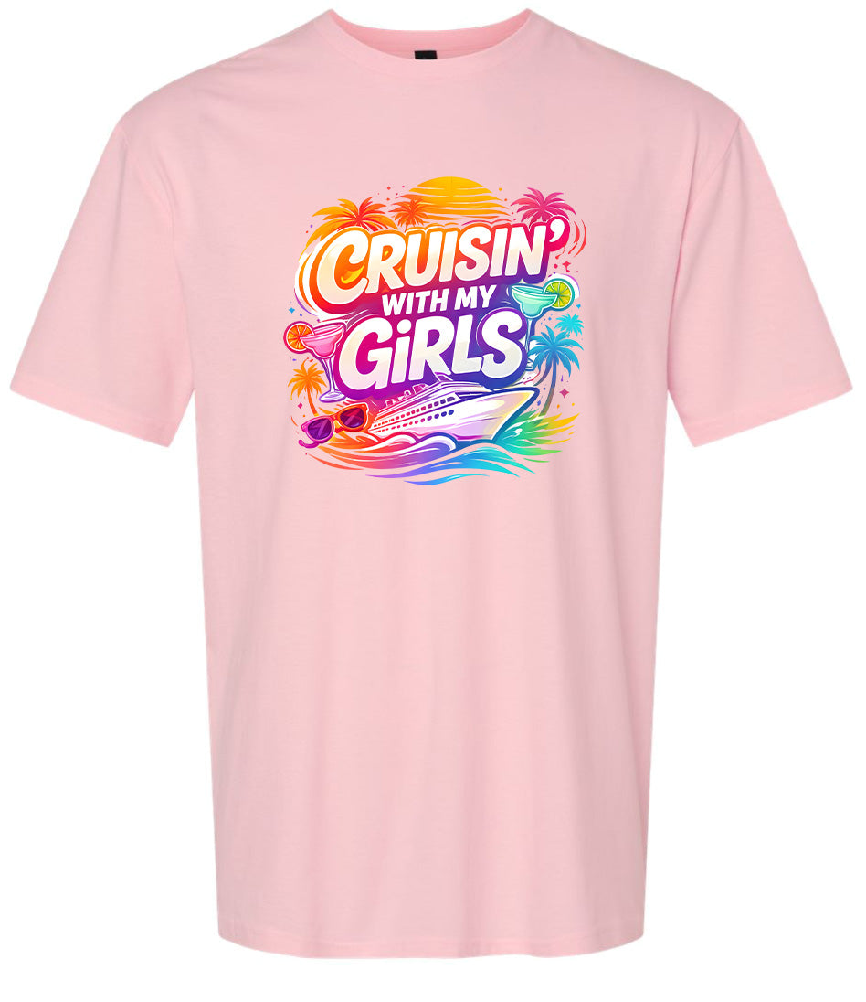 Cruisin' with My Girls Adult Gildan Soft Shirt