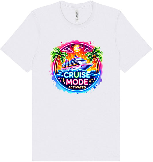 Cruise Mode Activated Adult Bella Canvas Shirt