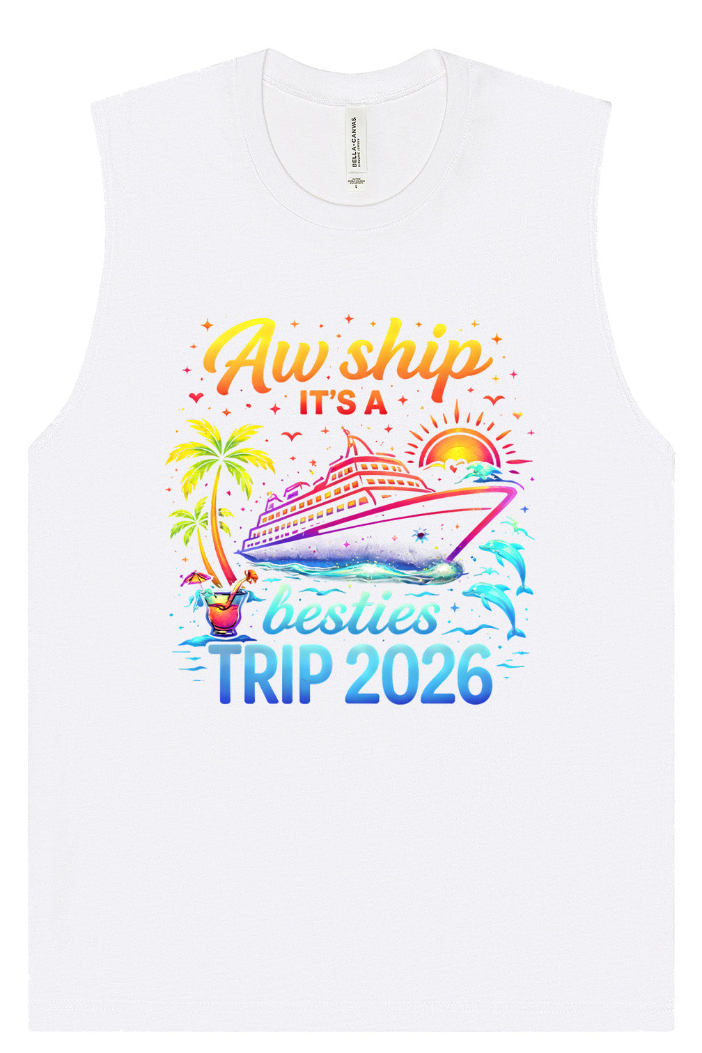 Besties Trip Cruise 2026 Muscle Tank
