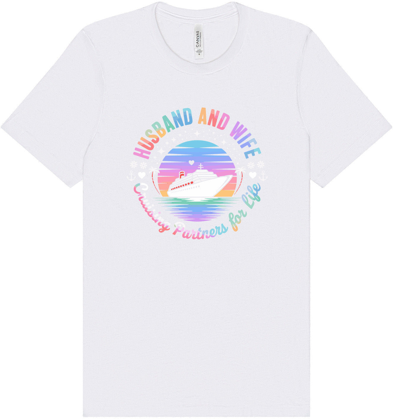 Cruising Partners for Life Adult Bella Canvas Shirt