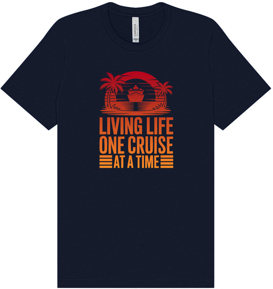 One Cruise at a Time Adult Bella Canvas Shirt