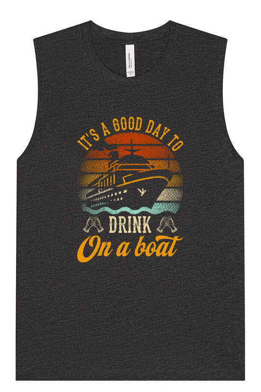 Drink on a Boat Muscle Tank