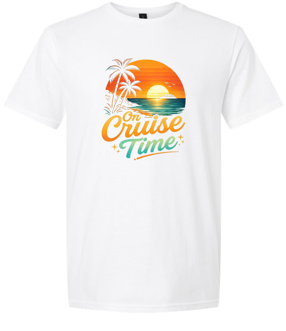 On Cruise Time Adult Gildan Soft Shirt