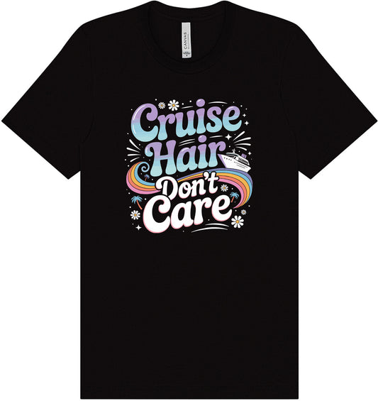 Cruise Hair Adult Bella Canvas Shirt