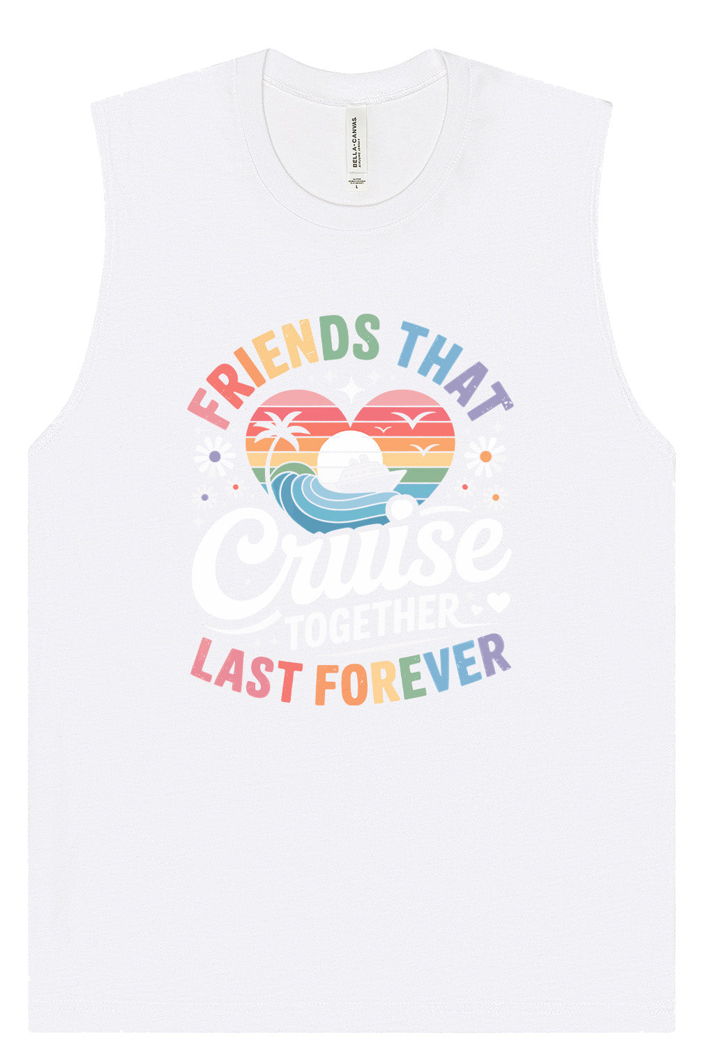 Friends That Cruise Together Muscle Tank