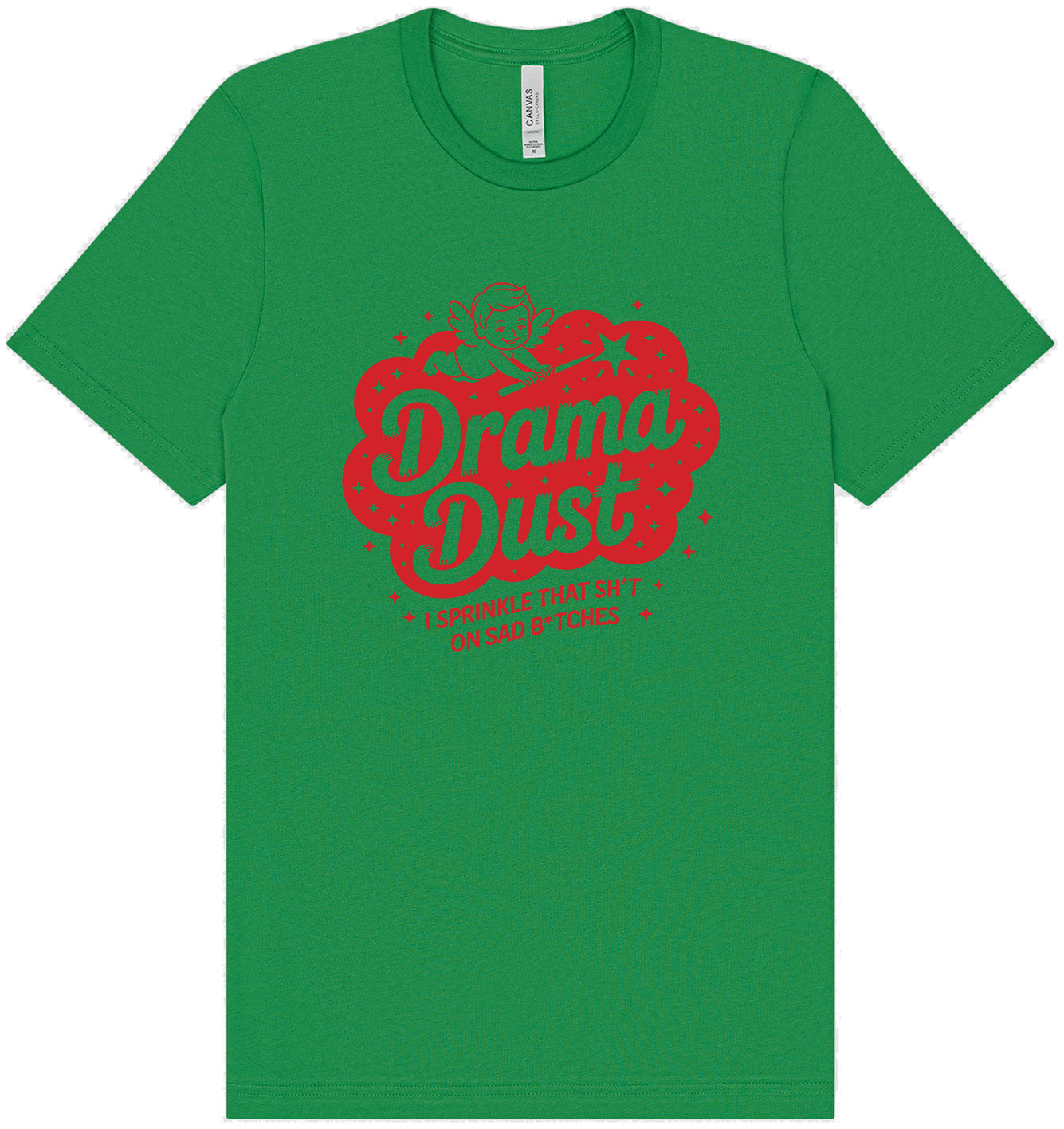 Drama Dust Adult Bella Canvas Shirt