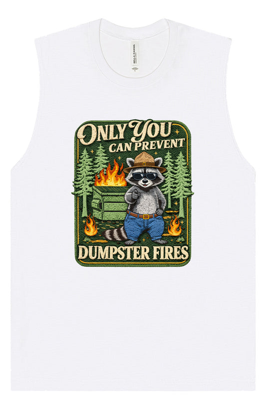Prevent Dumpster Fires Muscle Tank