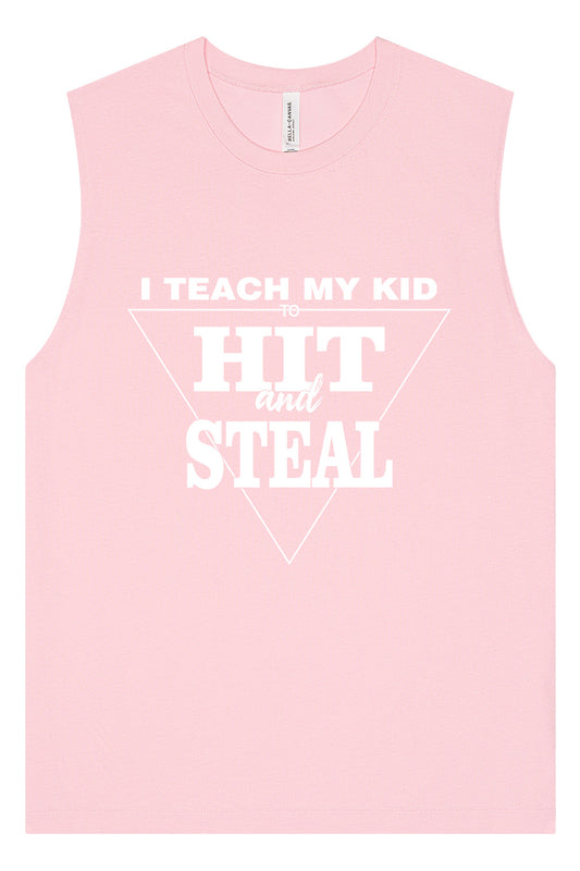 Hit and Steal Muscle Tank
