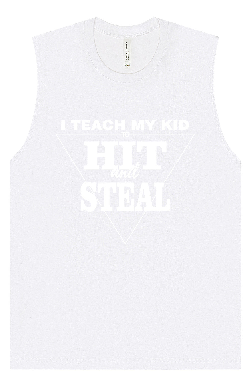 Hit and Steal Muscle Tank